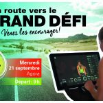 En route vers le « Grand Défi »<br>Encouragez les participants !